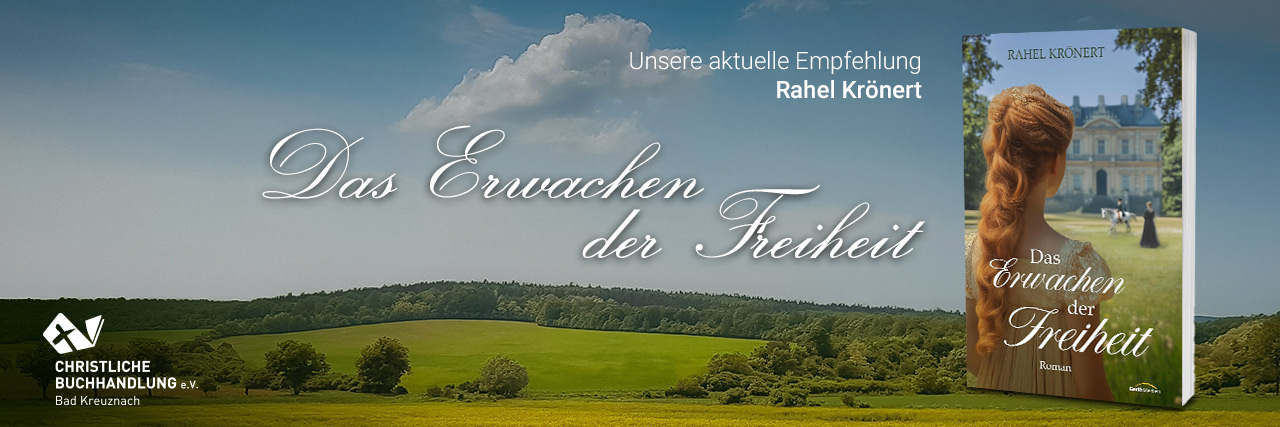 Buchempfehlung: Rahel Krönert - Das Erwachen der Freiheit